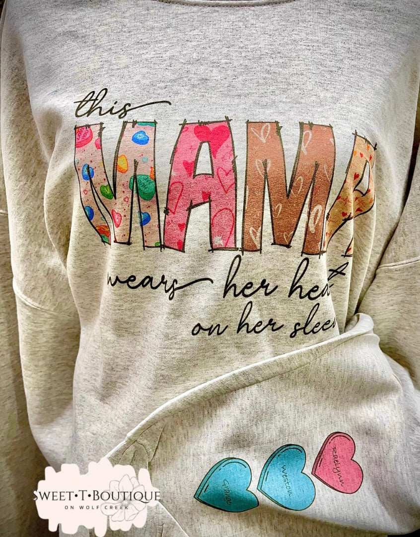 This Mama/Granny/etc Wears Her Heart On Her Sleeve Crewneck