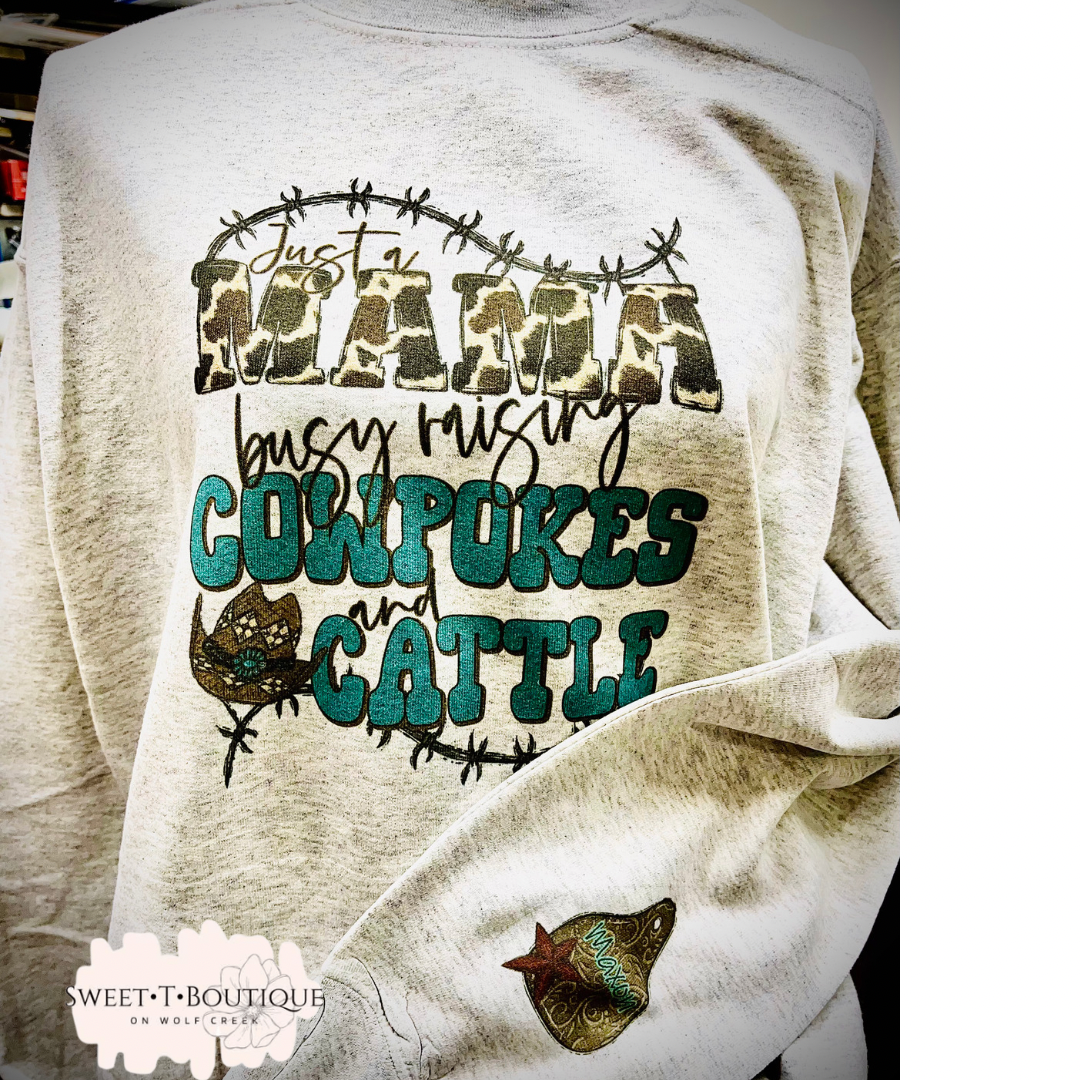 Just A Mama Busy Raising Cowpokes And Cattle Crewneck