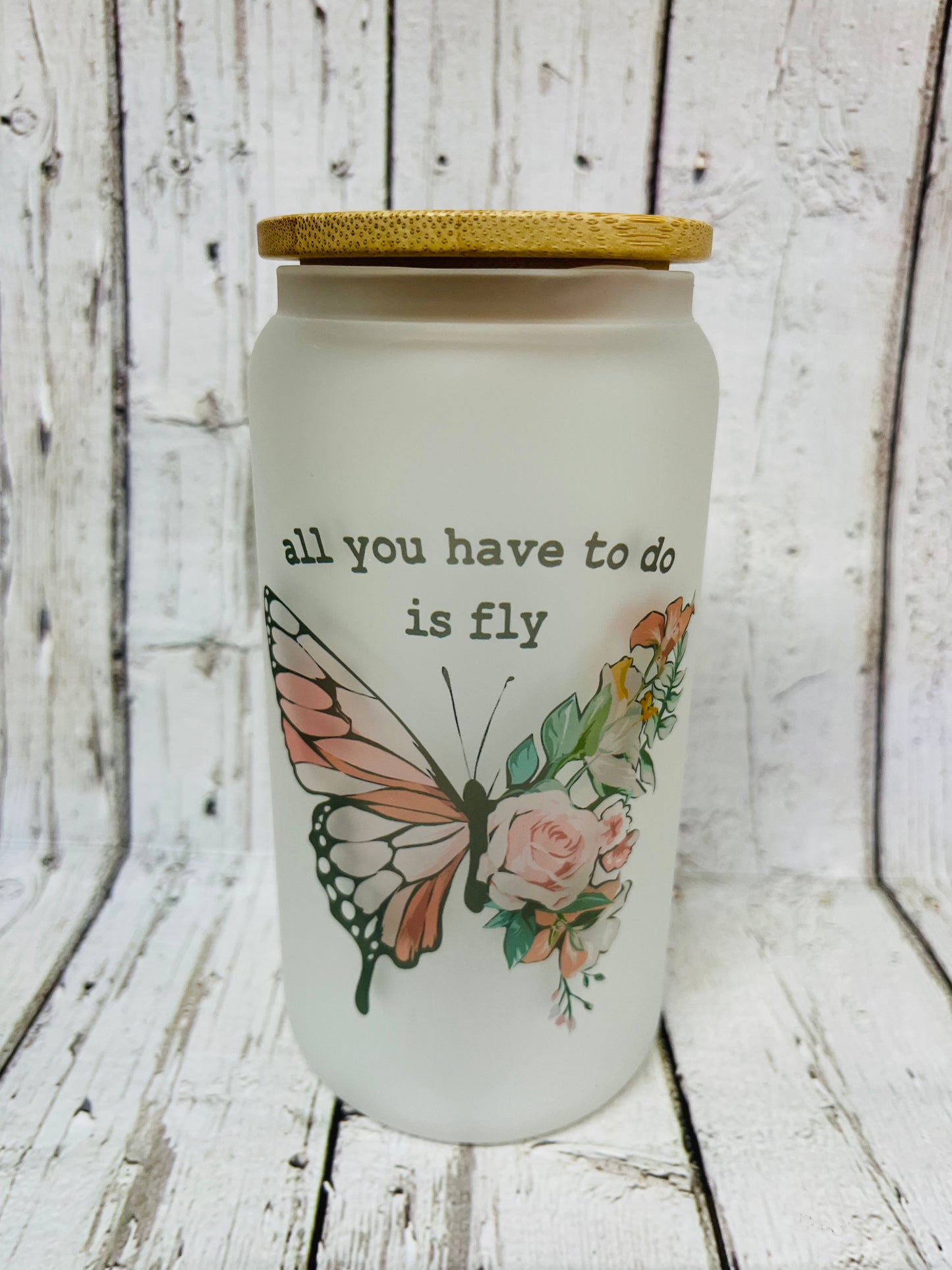 16 Oz All You Have To Do Is Fly  Iced Coffee Glass